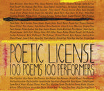 the album cover for Alexander/Lupone/Zeta-Jones/Nixon/Baranski/Daly/Sa - Poetic License: 100 Poems/100 Performers