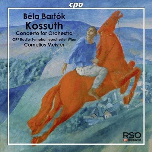 the album cover for Cornelius Meister - Kossuth Concerto for Orchestra Rumaenische