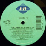 Samantha Fox : I Only Wanna Be With You (12", All)