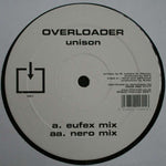 Overloader : Unison (12")