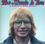 the album cover for Music Is You A Tribute To John Denver - The Music Is You: A Tribute To John Denver
