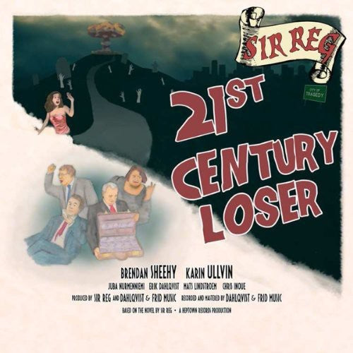 Sir Reg - 21st Century Loser (Vinyl)