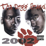 Tha Dogg Pound 2002 - Tha Dogg Pound 2002 (CD)