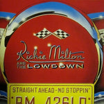 the album cover for Richie Milton - Straight Ahead No Stoppin'
