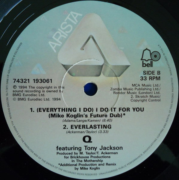 Q (11) featuring Tony Jackson : (Everything I Do) I Do It For You (12")
