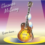 the album cover for Eleanor Mcevoy - If You Leave...