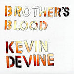 the album cover for Kevin Devine - Brother's Blood [Vinyl]