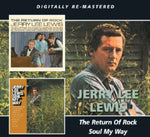 Jerry Lee Lewis - El regreso del rock / Soul My Way (CD)