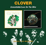 the album cover for Clover - Unavailable/Love On The Wire [Import]