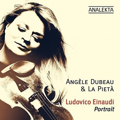 Angele Dubeau & La Pieta - Ludovico Einaudi: Portrait (CD)