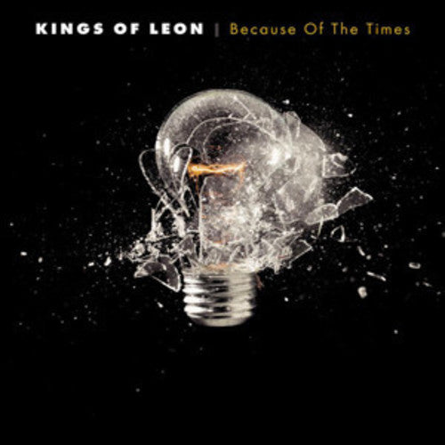 Kings of Leon - Because of the Times (Vinilo)