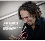 the album cover for John Daversa - Artful Joy