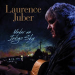 the album cover for Laurence Juber - Under An Indigo Sky