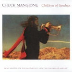 the album cover for Chuck Mangione - Children of Sanchez