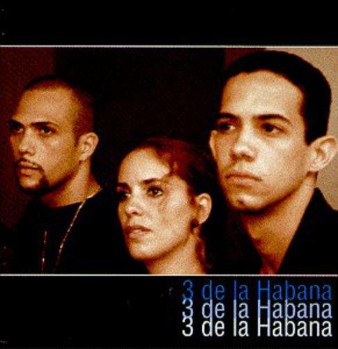 the album cover for 3 De La Habana - 3 la Habana