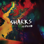 the album cover for Sharks - Selfhood