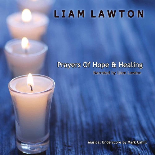 the album cover for Liam Lawton - Prayers Of Hope and Healing