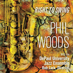 the album cover for Phil Woods - Right to Swing