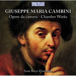 the album cover for Cambini / Sans Souci Ensemble - Chamber Works