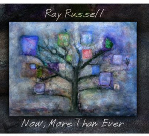 the album cover for Ray Russell - Now, More Than Ever