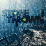 the album cover for Stonethrown - Chasin Me Around