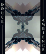 the album cover for Douce Ambiance - Douce Ambiance