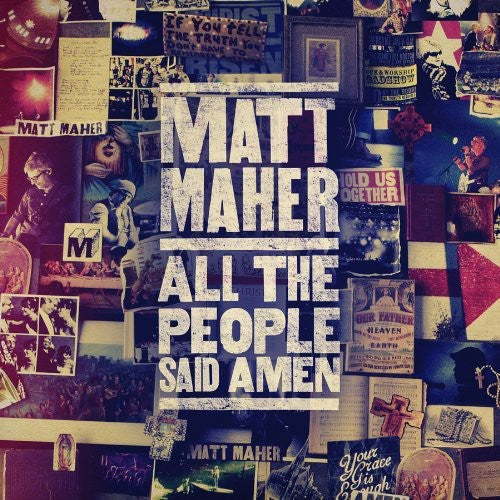 the album cover for Matt Maher - All the People Said Amen
