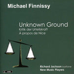 the album cover for Finnissy / Jackson / New Music Players - Unknown Ground