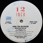 Fire On Blonde : Bounce Back (12", Promo, AR )