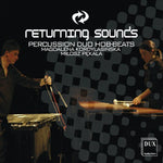 the album cover for Percussion Duo Hob-Beats - Returning Sounds