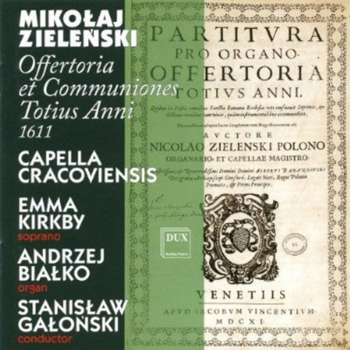 the album cover for Stanislaw Galonski - Offertoria Et Communications Totius Anni 1611