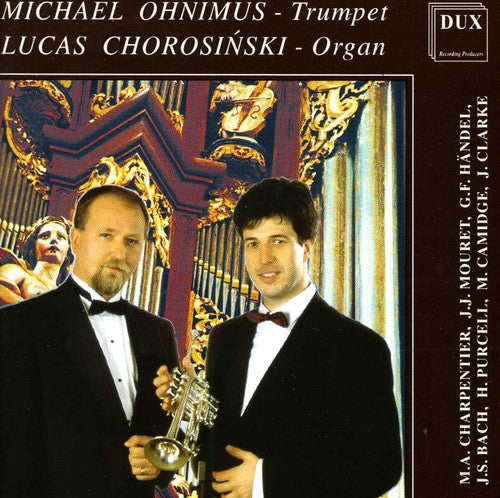 the album cover for Charpentier / Camidge / Clarke / Chorosinski - Trumpet & Organ