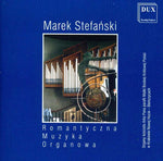 the album cover for Marek Stefanski - Romantic Organ Music