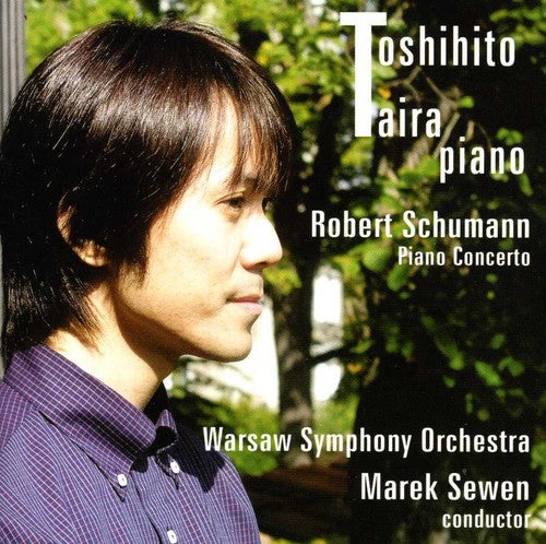 the album cover for Schumann / Taira / Warsaw Symphony Orch / Sewen - Piano Concerto in A minor Op 54