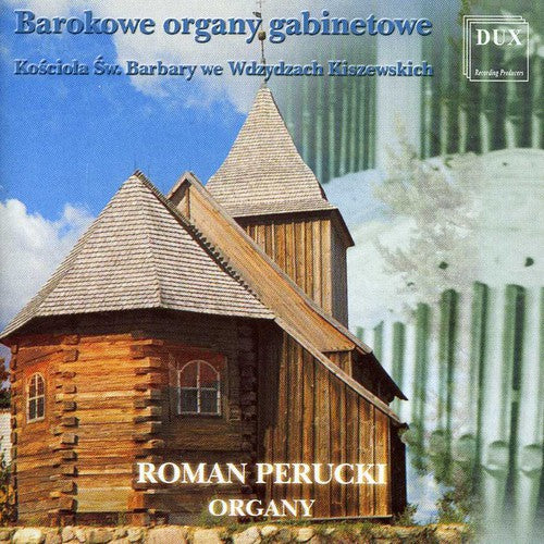 the album cover for Bach / Hassler / Anon / Brixi / Perucki - Roman Perucki Plays