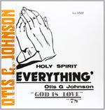 the album cover for Otis Johnson G - Everything-God Is Love 78