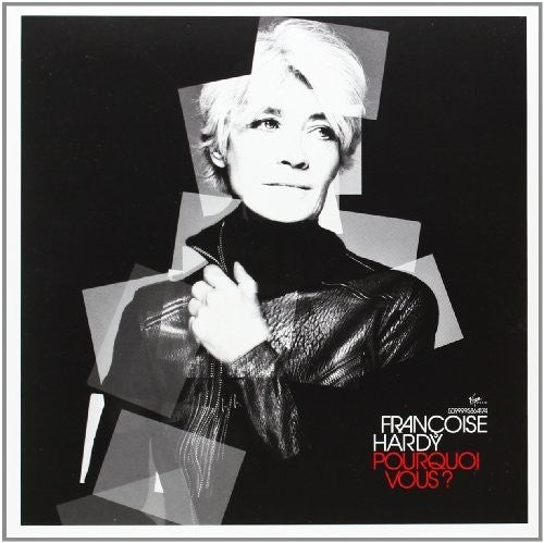 the album cover for Francoise Hardy - Pourquoi Vous