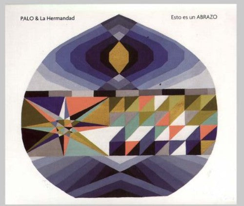 the album cover for Palo Y La Hermandad - Esto Es Un Abrazo