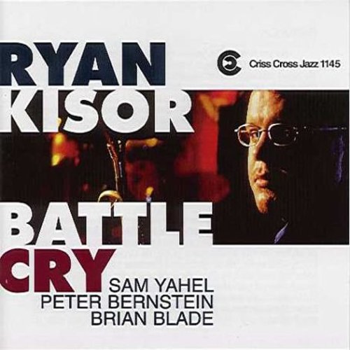 the album cover for Ryan Kisor - Battle Cry