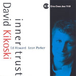 the album cover for David Kikoski - Inner Trust