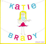 the album cover for Katie Brady - Crazy Day