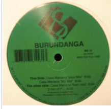 Burundanga : Casa Manana (12")