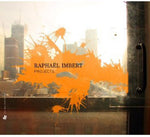 the album cover for Raphael Imbert - Projects