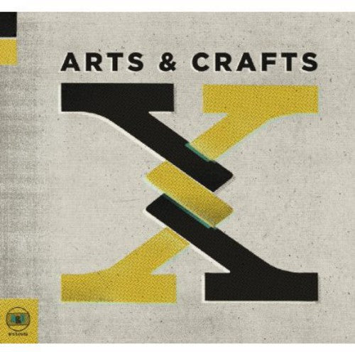the album cover for Arts & Crafts X / Various - Arts and Crafts: X