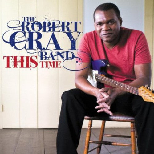 Cray Band, Robert - Esta vez (CD)
