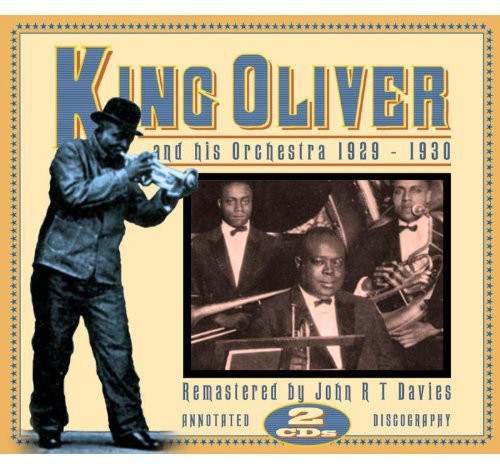 King Oliver - King Oliver & His Orchestra 1929-1930 (CD)