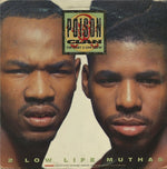 Poison Clan : 2 Low Life Muthas (LP, Album, Promo)