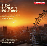 the album cover for Central Band Of The Royal Air Force - New London Pictures - Works for Symphonic Wind