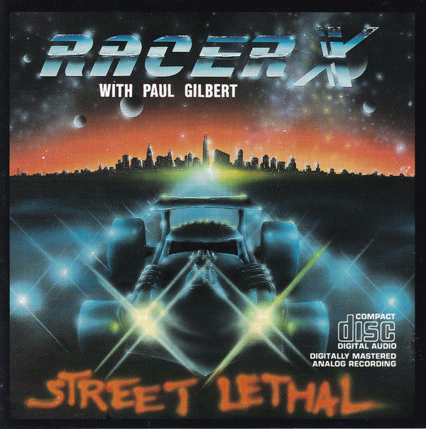 Racer X With Paul Gilbert : Street Lethal (CD, Album, RP)