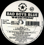 Bad Boys Blue : Go Go (Love Overload) (12", Promo)